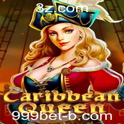 Descubra o Fascinante Mundo de CaribbeanQueen e os Desafios do 999bet
